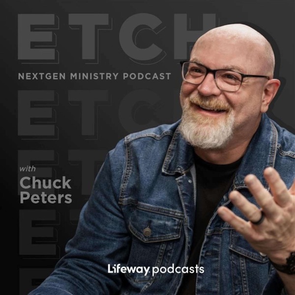 ETCH with Chuck Peters Podcast
